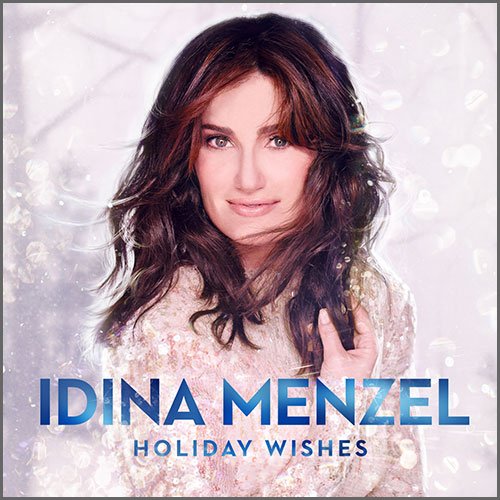 Idina Menzel {Holiday Wishes}