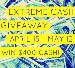 April Extreme Cash Giveaway