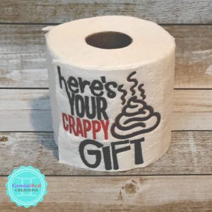 Embroidered Toilet Paper {Miscellaneous Sayings}