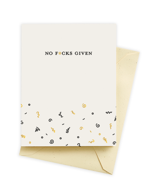 No Fucks Given Card