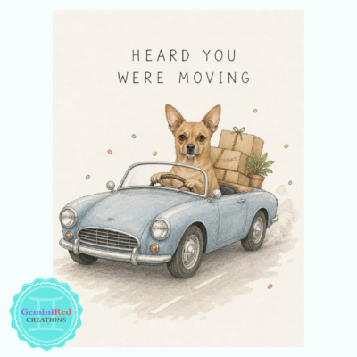 Heard You Were Moving eCard